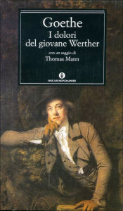 Title: I dolori del giovane Werther (Mondadori), Author: Johann Wolfgang Goethe