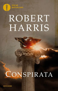 Title: Conspirata (Versione italiana), Author: Robert Harris