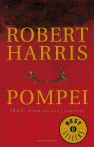 Title: Pompei, Author: Robert Harris