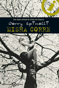 Title: Misha corre, Author: Jerry Spinelli