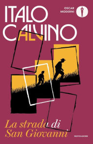 Title: La strada di San Giovanni, Author: Italo Calvino