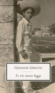 Title: Le vie senza legge, Author: Graham Greene