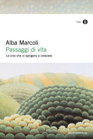 Title: Passaggi di vita, Author: Alba Marcoli