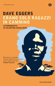 Title: Erano solo ragazzi in cammino, Author: Dave Eggers