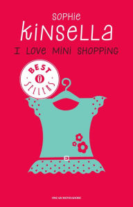 Title: I love mini shopping, Author: Sophie Kinsella