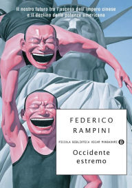 Title: Occidente estremo, Author: Federico Rampini