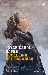 Title: Uccellino del paradiso, Author: Joyce Carol Oates