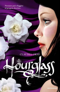 Title: Hourglass (Versione italiana), Author: Claudia Gray