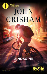 Title: Theodore Boone - 1. La prima indagine di Theodore Boone, Author: John Grisham