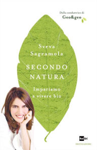 Title: Secondo natura, Author: Sveva Sagramola