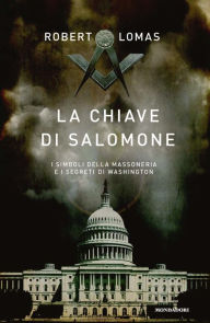 Title: La chiave di Salomone, Author: Robert Lomas