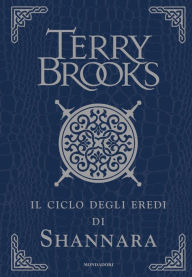 Title: Il ciclo degli eredi di Shannara, Author: Terry Brooks