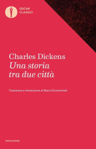 Title: Una storia tra due città, Author: Charles Dickens
