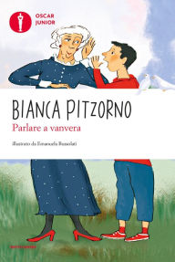 Title: Parlare a vanvera, Author: Bianca Pitzorno