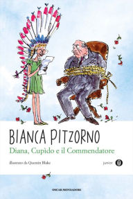 Title: Diana, Cupido e il commendatore, Author: Bianca Pitzorno