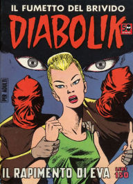 Title: Diabolik: Il rapimento di Eva (Diabolik Series #21), Author: Angela Giussani