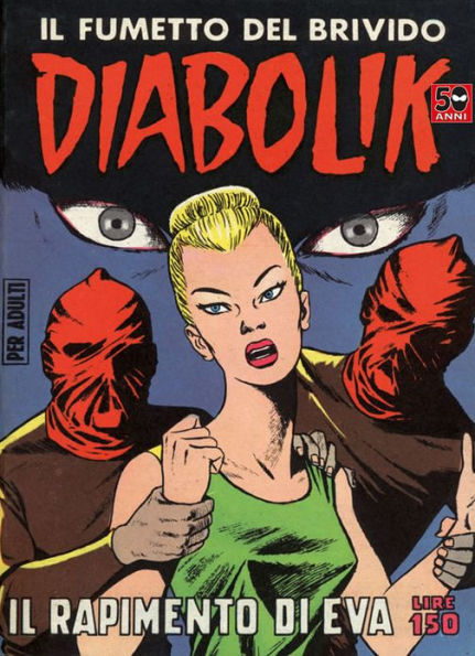 Diabolik: Il rapimento di Eva (Diabolik Series #21)