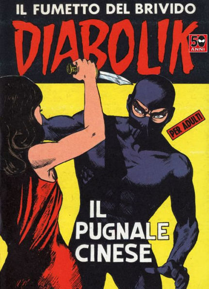 Diabolik: Il pugnale cinese (Diabolik Series #23)