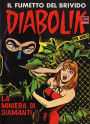 Diabolik: La miniera di diamanti (Diabolik Series #25)