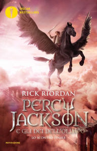 Title: Percy Jackson e gli Dei dell'Olimpo - 5. Lo scontro finale, Author: Rick Riordan