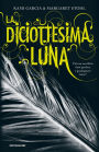 La diciottesima luna (Beautiful Chaos)