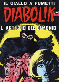 Title: Diabolik: L'artiglio del demonio (Diabolik Series #33), Author: Angela Giussani