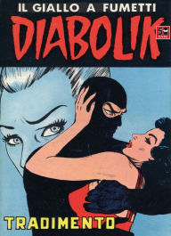 Title: Diabolik: Tradimento (Diabolik Series #45), Author: Angela Giussani
