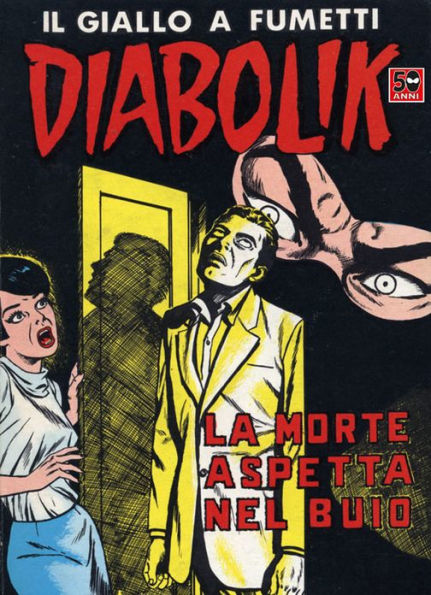 Diabolik: La morte aspetta nel buio (Diabolik Series #48)