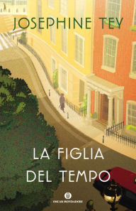 Title: La figlia del tempo, Author: Josephine Tey