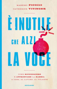 Title: E' inutile che alzi la voce, Author: Catherine Vitinger