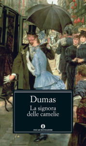 Title: La signora delle camelie, Author: Alexandre Dumas fils