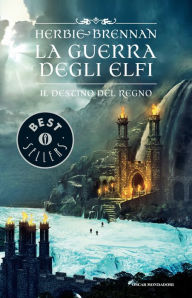 Title: La guerra degli elfi - 4. Il destino del regno, Author: Herbie Brennan