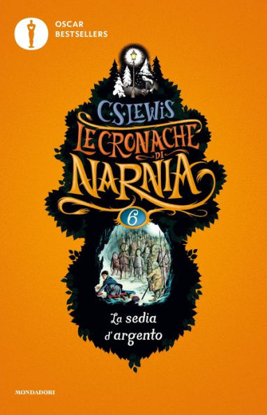 Le cronache di Narnia - 6. La sedia d'argento