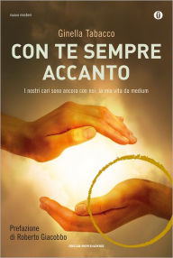 Title: Con te sempre accanto, Author: Ginella Tabacco