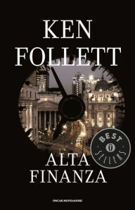 Title: Alta finanza (Paper Money), Author: Ken Follett