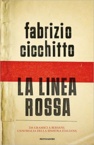 Title: La linea rossa, Author: Fabrizio Cicchitto