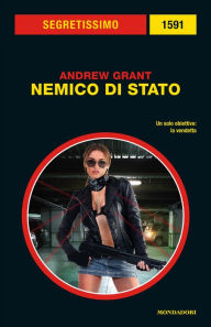 Title: Nemico di Stato (Segretissimo), Author: Andrew Grant