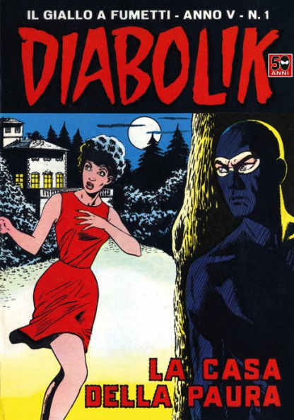 Diabolik: La casa della paura (Diabolik Series #51)