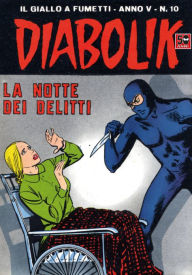 Title: Diabolik: La notte dei delitti (Diabolik Series #60), Author: Angela Giussani