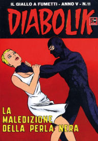 Title: Diabolik: La maledizione della perla nera (Diabolik Series #61), Author: Angela Giussani