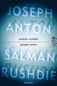 Title: Joseph Anton (Italian Edition), Author: Salman Rushdie