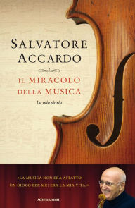 Title: Il miracolo della musica, Author: Salvatore Accardo