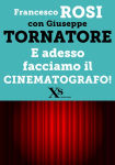 Alternative view 1 of E adesso facciamo il cinematografo! (XS Mondadori)