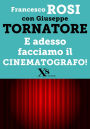 E adesso facciamo il cinematografo! (XS Mondadori)