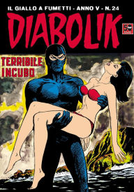 Title: Diabolik: Terribile incubo (Diabolik Series #74), Author: Angela Giussani