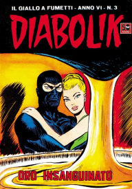 Title: Diabolik: Oro insanguinato (Diabolik Series #79), Author: Angela Giussani