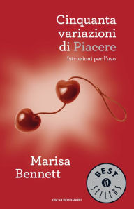 Title: Cinquanta variazioni di piacere, Author: Marisa Bennett