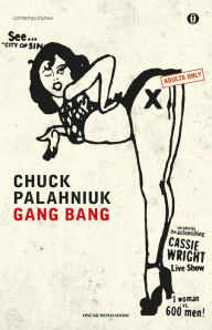 Title: Gang bang, Author: Chuck Palahniuk