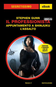 Title: Il Professionista Story: Appuntamento a Shinjuku - L'assalto (Segretissimo), Author: Stephen Gunn