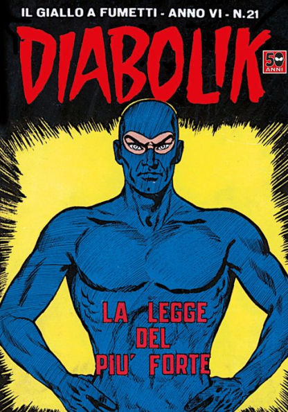 Diabolik: La legge del più forte (Diabolik Series #97)